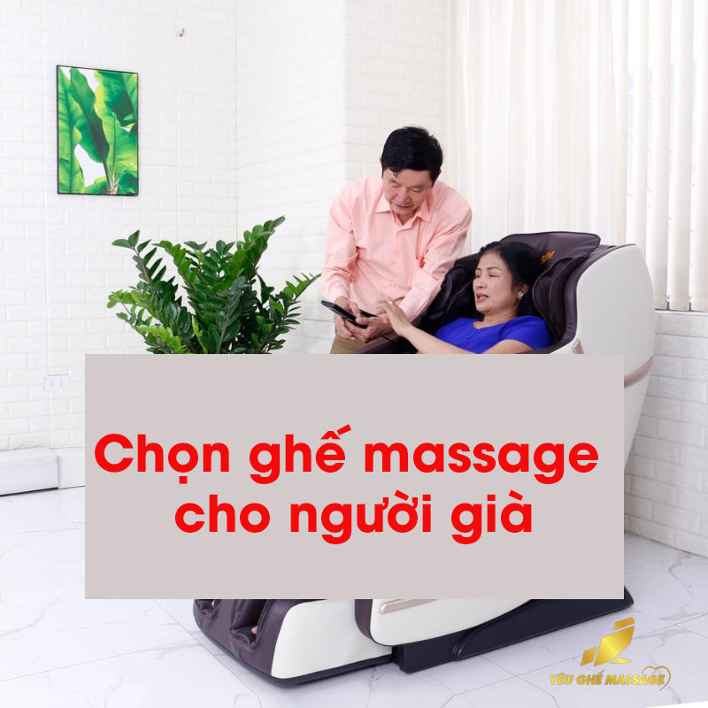 Hinh 2 Chon ghe massage Ghe massage rat tot cho nguoi cao tuoi