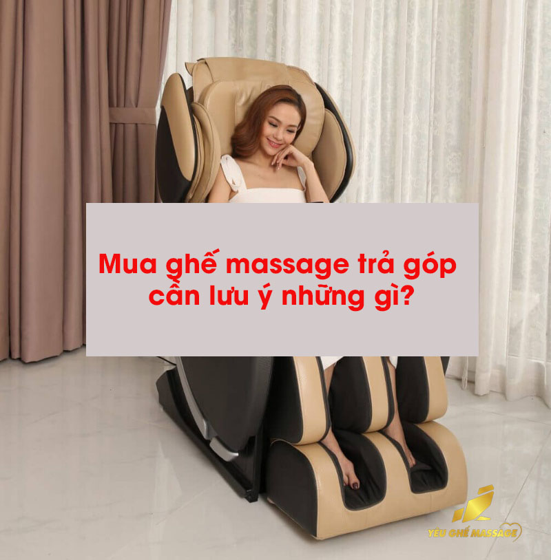 Anh dai dien Mua ghe massage tra gop