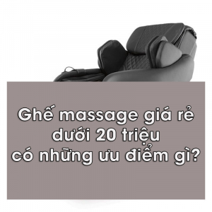 Anh dai dien ghe massage gia re duoi 20 trieu