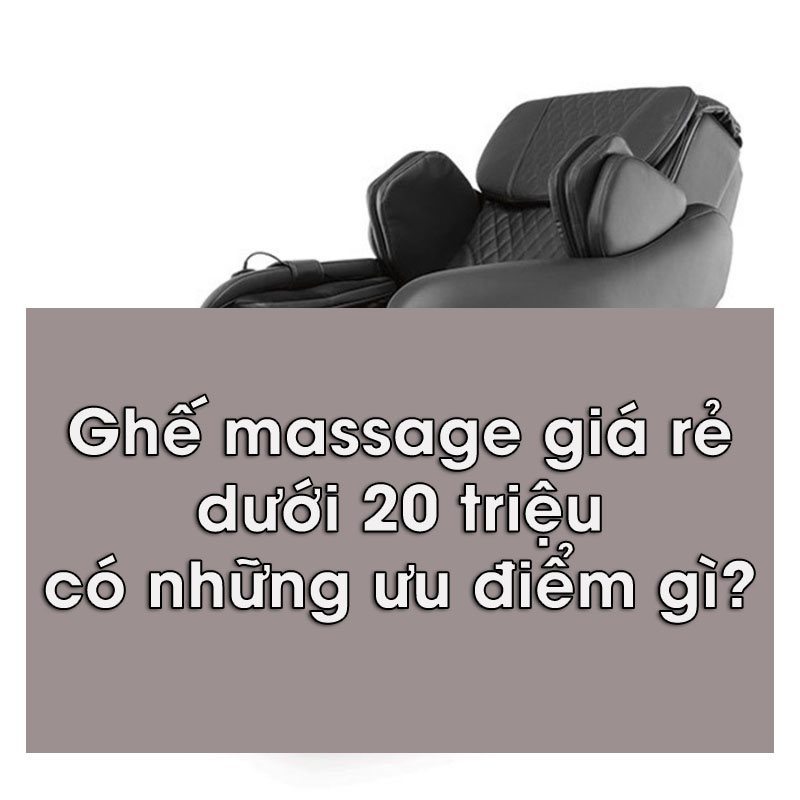 Anh dai dien ghe massage gia re duoi 20 trieu