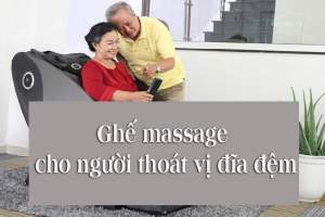anh dai dien ghe massage cho nguoi thoat vi dia dem