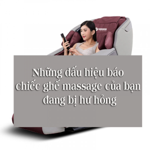 nhung dau hieu bao chiec ghe massage cua ban dang hu hong anh dai dien