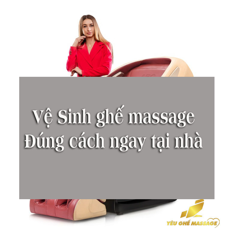 Vệ Sinh ghế massage đúng cách ngay tại nhà ve sinh ghe massage dung cach ngay tai nha anh dai dien