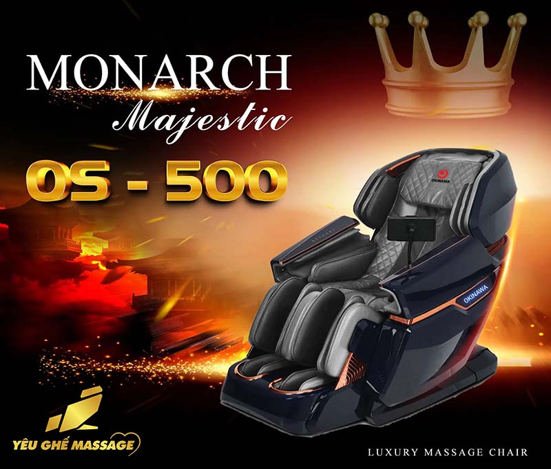  Ghế massage OKINAWA Majestic Monarch OS 500