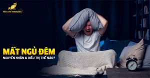 Cách trị mất ngủ ban đêm hiểu quả nhất