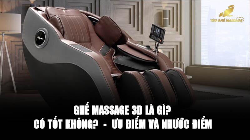ghế massage 3d là gì