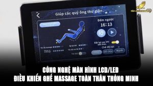 Cong nghe man hinh LCD LED dieu khien ghe massage thong minh