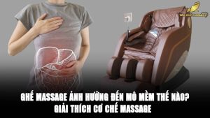 Ghế Massage Ảnh Hưởng Đến Mô Mềm Thế Nào