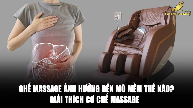 Ghế Massage Ảnh Hưởng Đến Mô Mềm Thế Nào